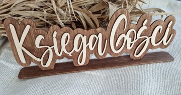 KSIĘGA GOŚCI NAPIS DREWNIANY Z PODSTAWKĄ