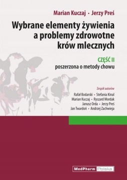WYBRANE ELEMENTY ŻYWIENIA A PROBLEMY ZDROW. KRÓW