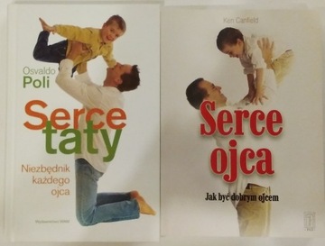 Serce ojca Ken Canfield Serce taty Osvaldo Poli