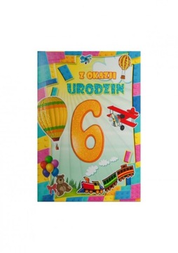 KARNET Z OKAZJI URODZIN 6 LATA, CIUCHCIA, SAMOLOT
