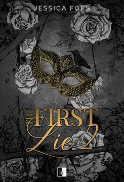 Liars T.2 The First Lie