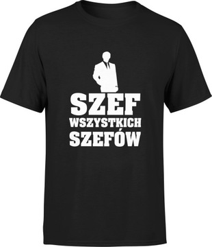 PREZENT DLA SZEFA ŚMIESZNY KOSZULKA MĘSKA ROZM S T-SHIRT MĘSKI TSHIRT