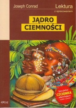Jądro ciemności Joseph Conrad z opracowaniem Greg