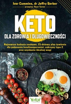 KETO DLA ZDROWIA I DŁUGOWIECZNOŚCI IVOR C.. EBOOK