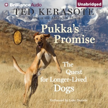 Pukka's Promise - Kerasote, Ted AUDIOBOOK