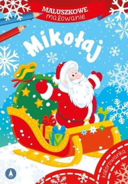 KOLOROWANKA ŚWIĄTECZNA MALOWANKA MIKOŁAJ ŚWIĘTA MIKOŁAJKI MALUSZKOWE