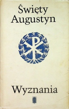 Święty Augustyn Wyznania