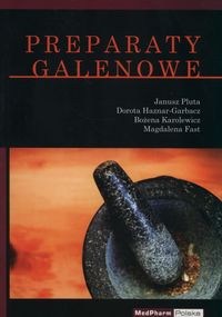 Preparaty galenowe
