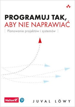 PROGRAMUJ TAK ABY NIE NAPRAWIAĆ J LÖWY