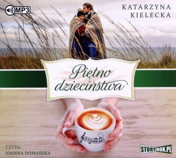 PIĘTNO DZIECIŃSTWA KATARZYNA KIELECKA CD