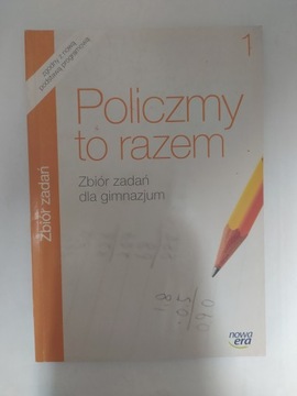Policzmy to razem 1 Zbiór zadań Jerzy Janowicz