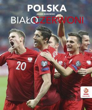 POLSKA. BIAŁO-CZERWONI