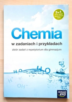 CHEMIA W ZADANIACH I PRZYKŁADACH ZBIÓR REPETYTORIUM - nowa era 24H