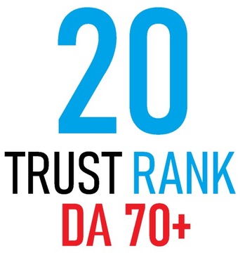 20 Linków - POZYCJONOWANIE SEO - Trust Rank DA70+