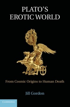 Plato's Erotic World - Gordon, Jill EBOOK