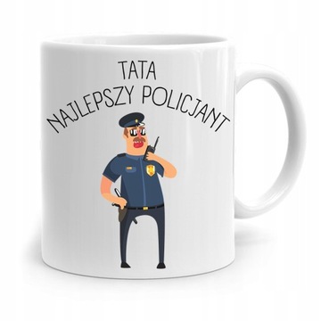 KUBEK NA DZIEŃ OJCA DLA TATY NAJLEPSZY POLICJANT z Nadrukiem ze Zdjęciem