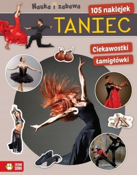 Taniec. Nauka i zabawa 105 NAKLEJEK