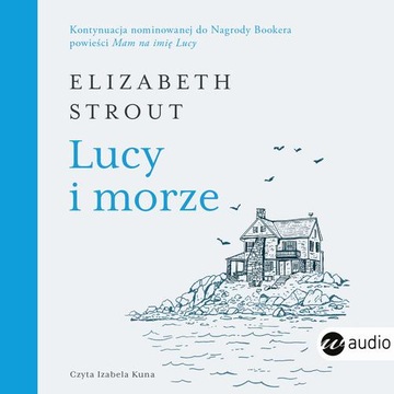 LUCY I MORZE ELIZABETH STROUT AUDIOBOOK