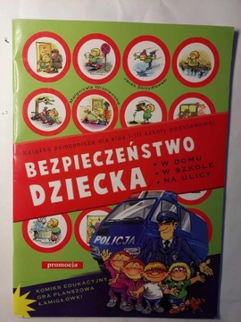 Bezpieczeństwo dziecka w domu, w szkole, na ulicy Komiks edukacyjny