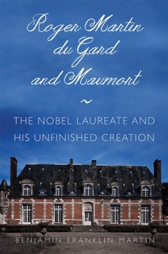 Roger Martin du Gard and Maumort (2020)