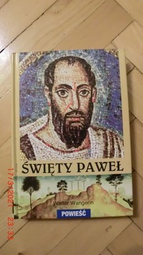 Walter Wangerin - Święty Paweł