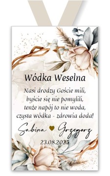 Zawieszki, etykiety na alkohol, Wódkę Weselną, WZORY, ślub, wesele 10 szt.