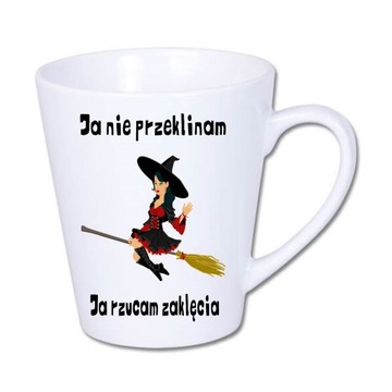 Kubek latte ja nie przeklinam ja rzucam zaklęcia