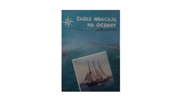 Żagle nad oceanem. - J.Czajewski