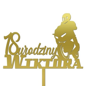 TOPPER NAPIS URODZINY ŚCIGACZ MOTOR MOTOCYKL ZŁOTY