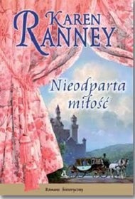 Nieodparta miłość - Karen Ranney (BDB-)
