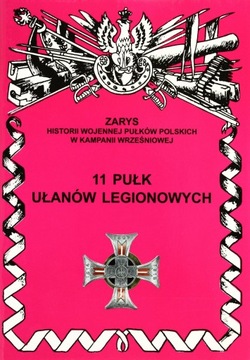11 PUŁK UŁANÓW LEGIONOWYCH IM. MARSZAŁKA EDWARDA ŚMIGŁEGO-RYDZA - Wojciecho