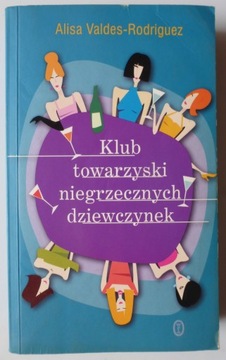 KLUB TOWARZYSKI NIEGRZECZNYCH DZIEWCZYNEK RODRIGUE