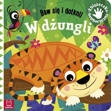 Baw się i dotknij W DŻUNGLI książeczka sensoryczna