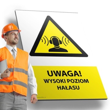 Tablica ostrzegawcza BHP UWAGA WYSOKI POZIOM HAŁASU