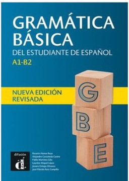 Gramatica basica del estudiante de espańol (A1-B2)