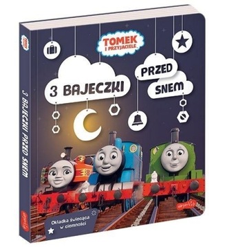 Tomek i przyjaciele. 3 bajeczki przed snem Beata Żmichowska