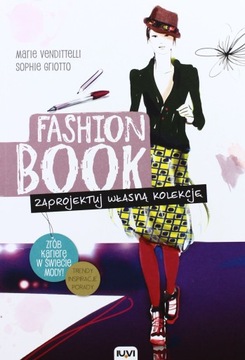 FASHION BOOK. Zaprojektuj własną kolekcję
