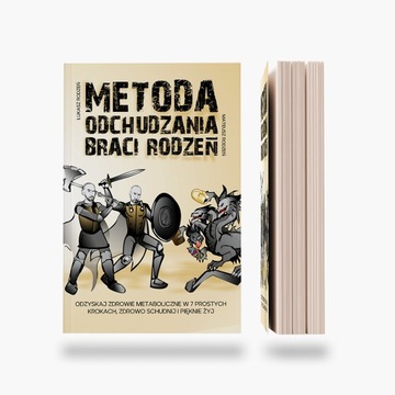 МЕТОД ПОХУДЕНИЯ БРАТЬЕВ РОДЗЕН ЛУКАШ РОДЗЕНЬ, МАТЕУШ РОДЗЕНЬ