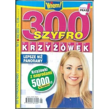 Krzyżówki Wiem! 300 SZYFRO KRZYŻÓWEK 5/2023