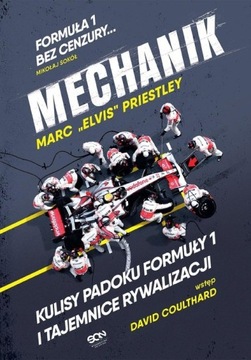 MECHANIK Kulisy padoku Formuły I Priestley
