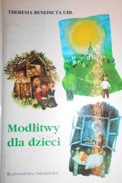 Modlitwy dla dzieci - Theresia-Benedicta