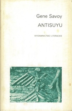 Antisuyu, Gene Savoy