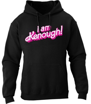 Bluza I am Kenough I'm barbie