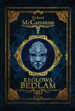 Królowa Bedlam tw.