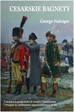 CESARSKIE BAGNETY - GEORGE NAFZIGER