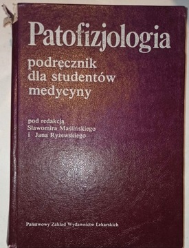 PATOFIZJOLOGIA Maśliński podręcznik dla studentów