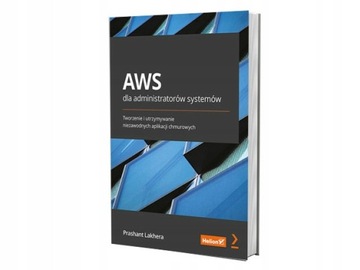 AWS ДЛЯ СИСТЕМНЫХ АДМИНИСТРАТОРОВ ПРАШАНТ ЛАХЕРА
