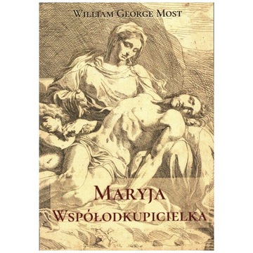 William G. Most - Maryja Współodkupicielka