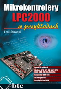 Mikrokontrolery LPC2000 w przykładach.
