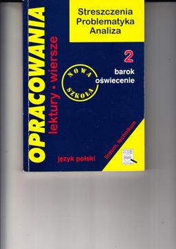 Opracowania lektur i wierszy 2 Barok, oświecenie Dorota Stopka